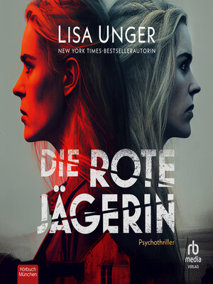 cover image of Die rote Jägerin
